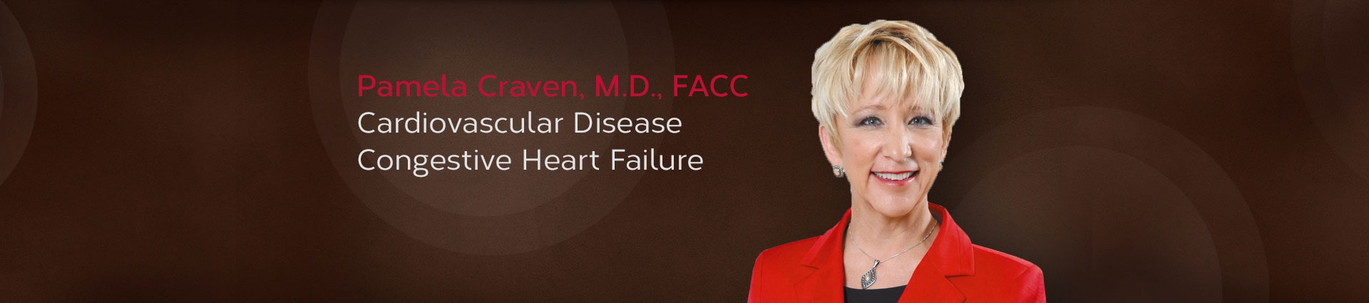 Craven, Pamela M.D., FACC