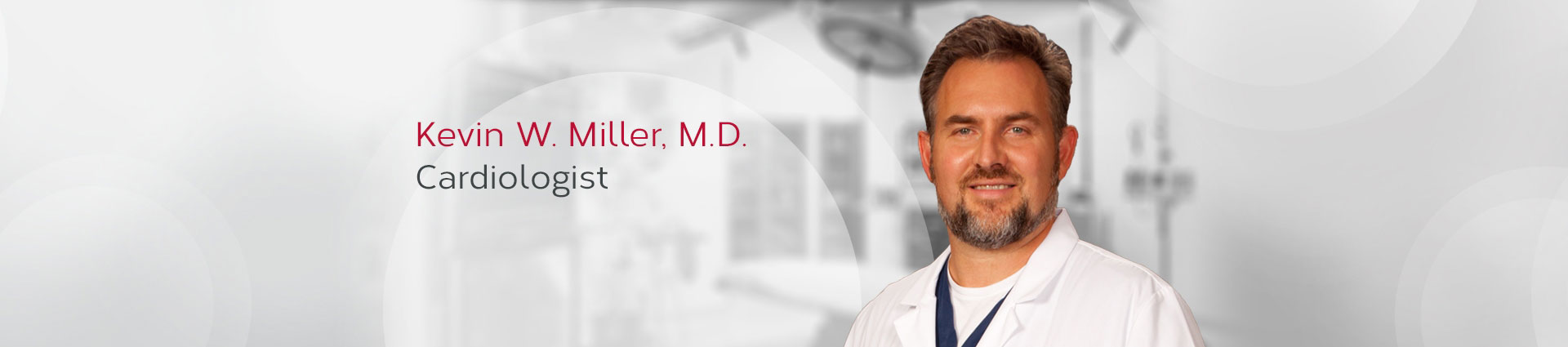 Miller, Kevin W. M.D.