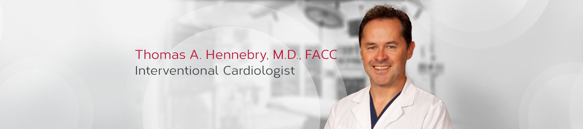 Hennebry, Thomas A. M.D., FACC