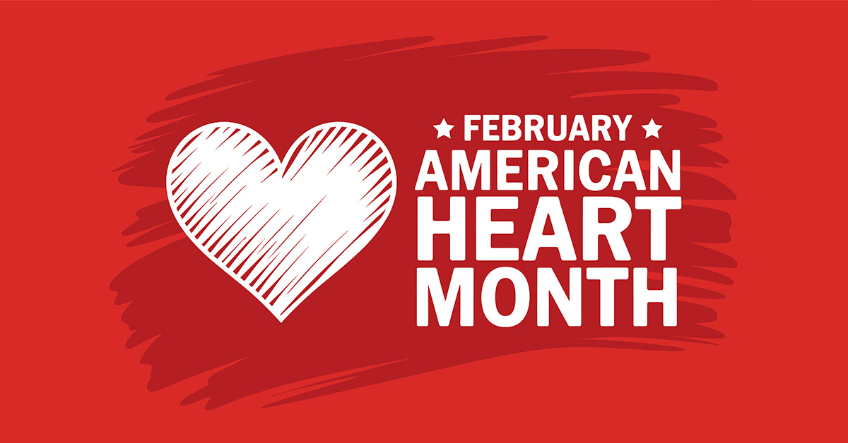 7 Tips to Care for Your Heart During American Heart Month
